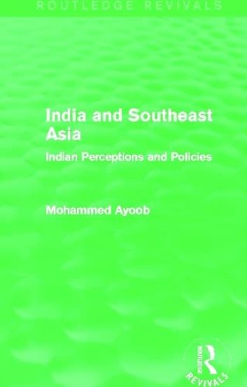 India and Southeast Asia (Routledge Revivals)