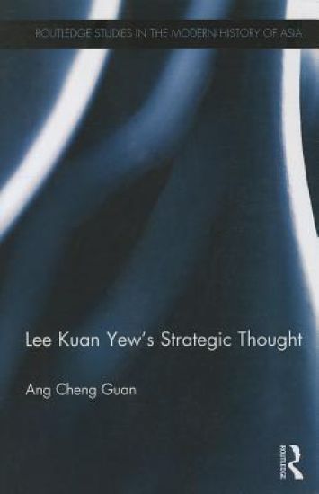 Lee Kuan Yew's Strategic Thought