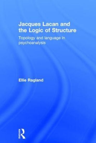 Jacques Lacan and the Logic of Structure