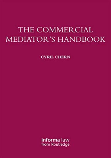 The Commercial Mediator's Handbook