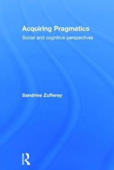 Acquiring Pragmatics