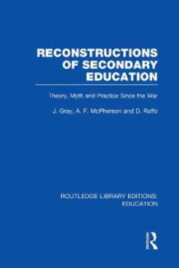 Reconstructions of Secondary Education