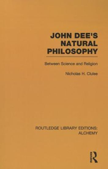 John Dee's Natural Philosophy