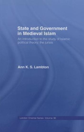 State and Government in Medieval Islam