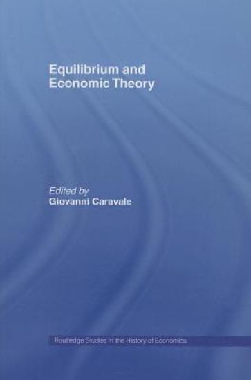 Equilibrium and Economic Theory