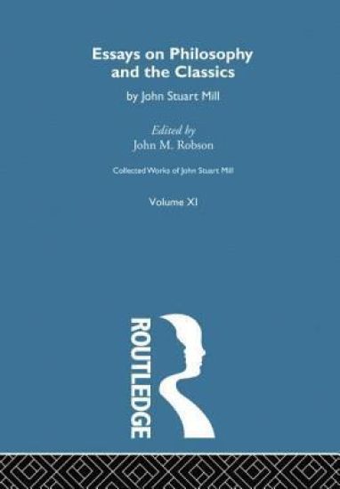 Collected Works of John Stuart Mill