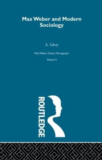 Max Weber & Mod Sociology V5