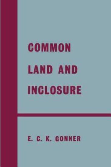 Common Land and Inclosure