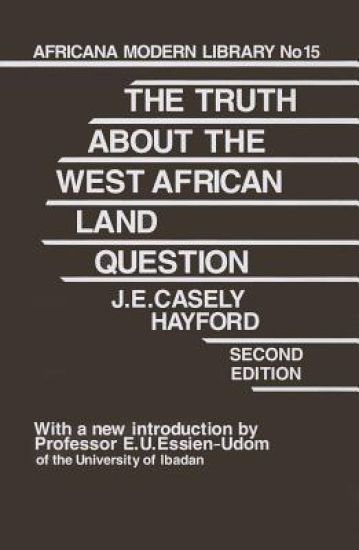Truth About the West African Land Question