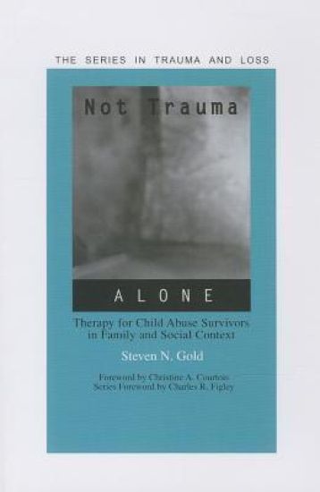 Not Trauma Alone