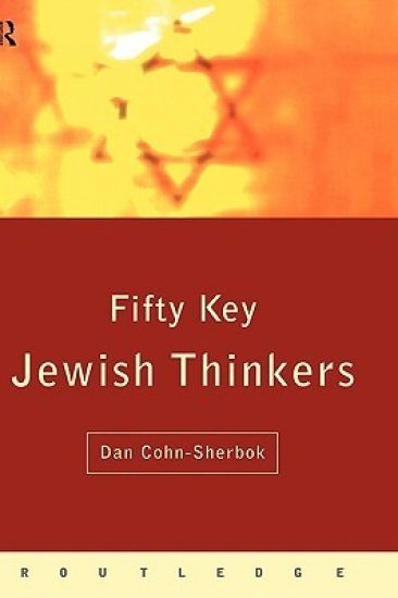 Fifty Key Jewish Thinkers