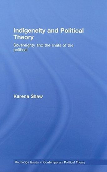 Indigeneity and Political Theory