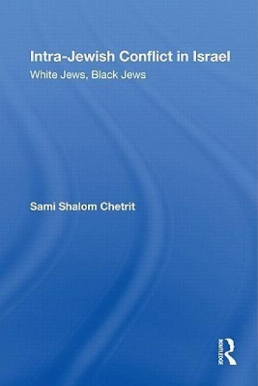 Intra-Jewish Conflict in Israel