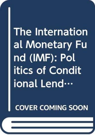 The International Monetary Fund (IMF)