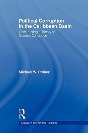 Political Corruption in the Caribbean Basin