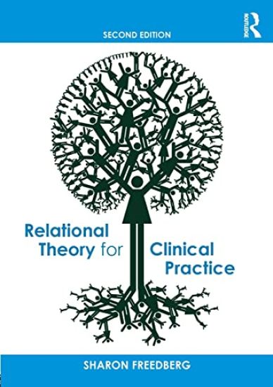Relational Theory for Clinical Practice