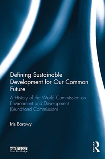 Defining Sustainable Development for Our Common Future