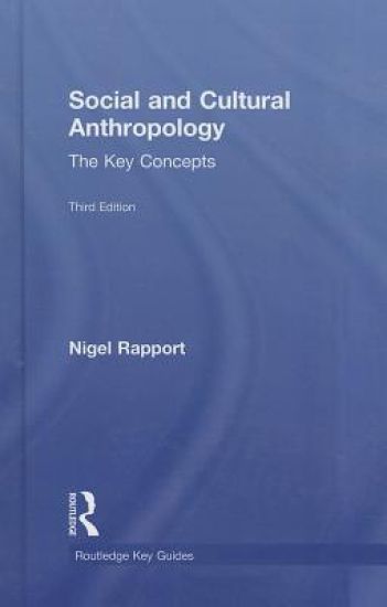 Social and Cultural Anthropology: The Key Concepts