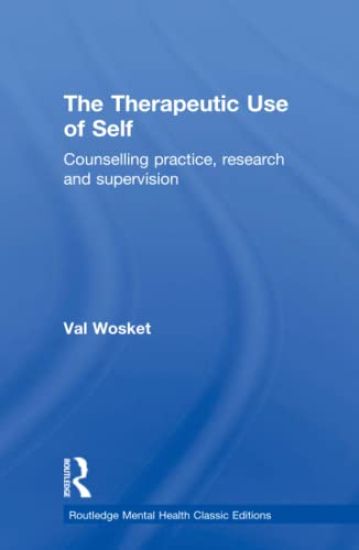 The Therapeutic Use of Self