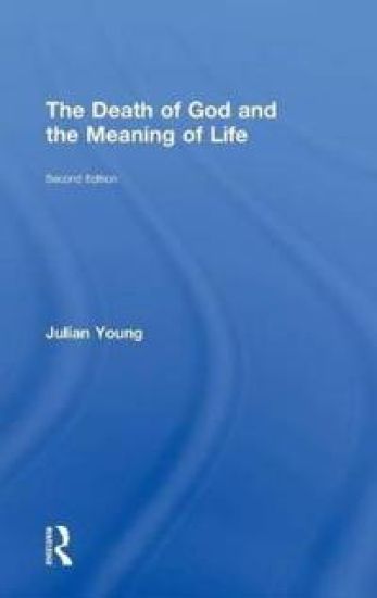 The Death of God and the Meaning of Life