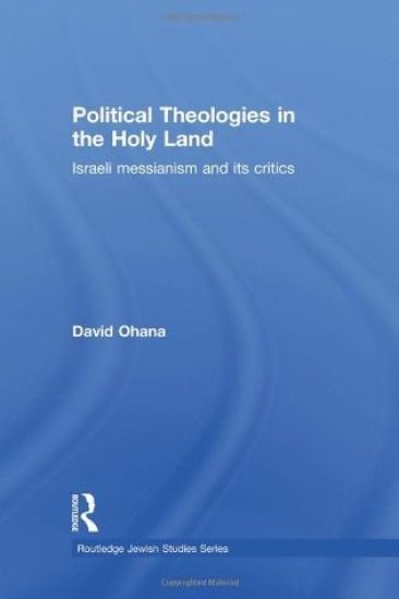Political Theologies in the Holy Land