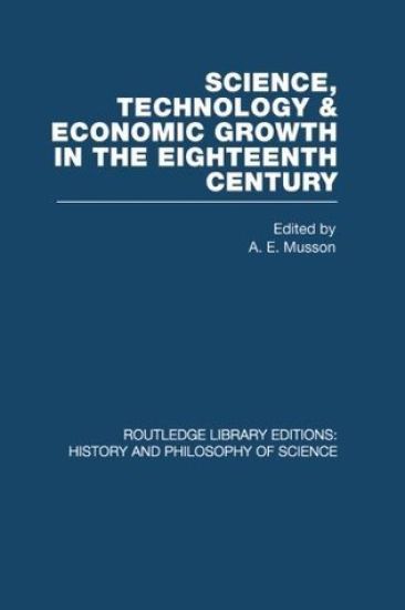 Science, technology and economic growth in the eighteenth century