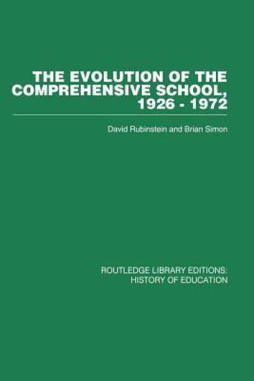The Evolution of the Comprehensive School