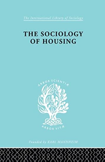 Sociology Of Housing Ils 194