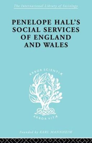 Penelope Hall's Social Services of England and Wales