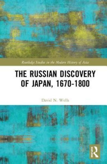 The Russian Discovery of Japan, 1670–1800