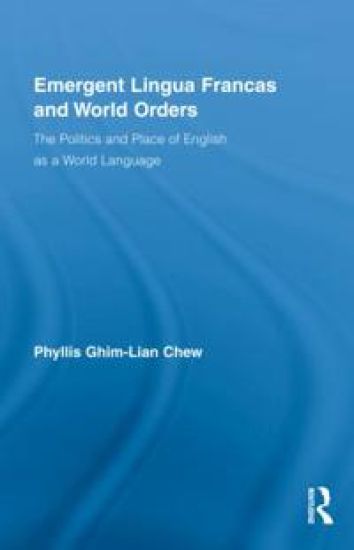 Emergent Lingua Francas and World Orders