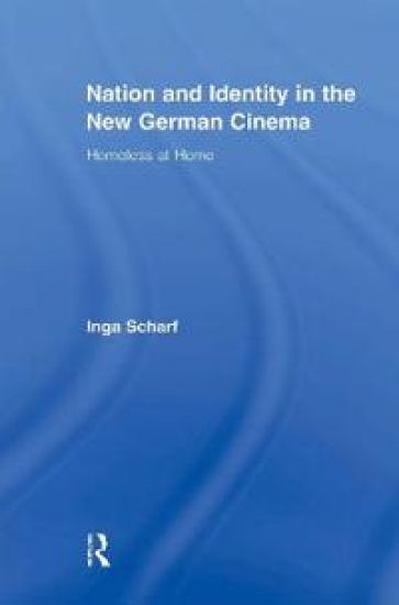 Nation and Identity in the New German Cinema