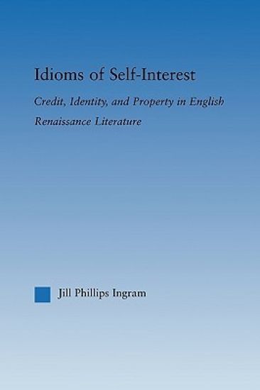 Idioms of Self Interest
