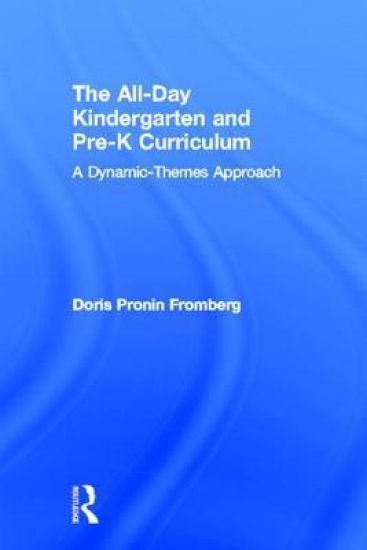 The All-Day Kindergarten and Pre-K Curriculum