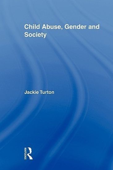 Child Abuse, Gender and Society