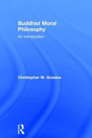 Buddhist Moral Philosophy
