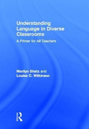 Understanding Language in Diverse Classrooms