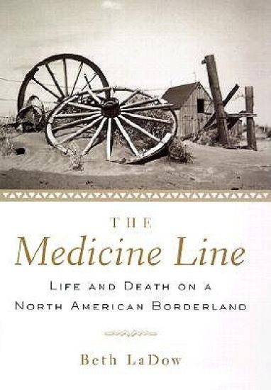 The Medicine Line