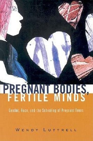 Pregnant Bodies, Fertile Minds