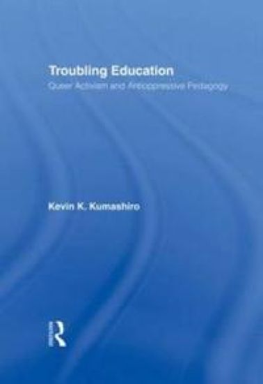 Troubling Education