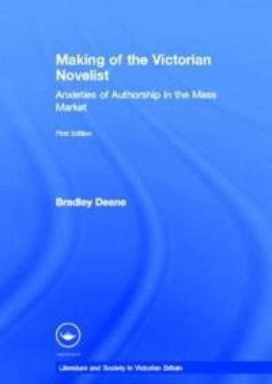 Making of the Victorian Novelist