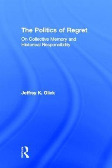 The Politics of Regret