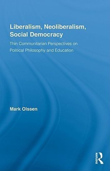 Liberalism, Neoliberalism, Social Democracy