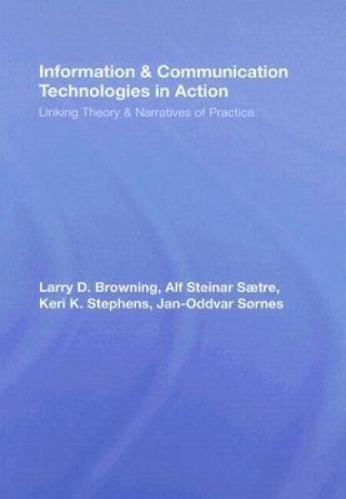 Information and Communication Technologies in Action