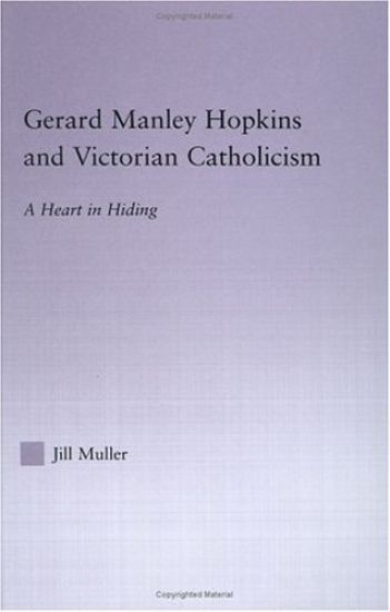 Gerard Manley Hopkins and Victorian Catholicism