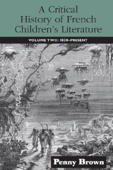 A Critical History of French Children's Literature