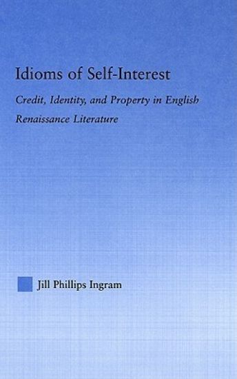 Idioms of Self Interest