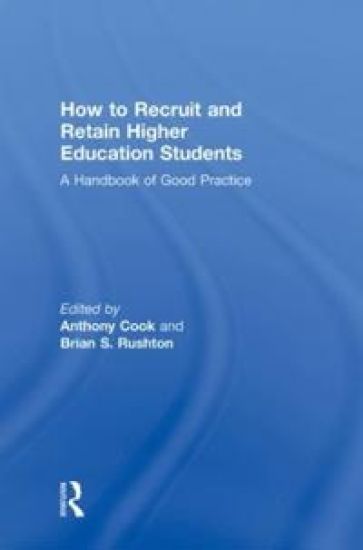 How to Recruit and Retain Higher Education Students