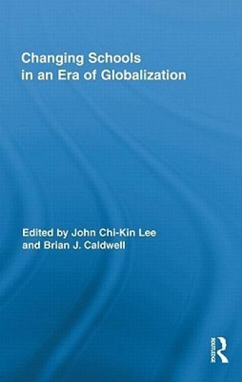 Changing Schools in an Era of Globalization