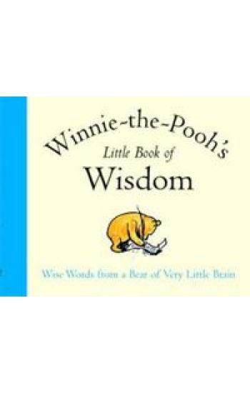Winnie-The-Pooh's Little Book of Wisdom
